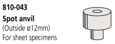 Spot anvil  Ø12 mm Hardness testing machines 810-043
