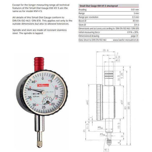 Verdict 23/2043 Small Dial Gauge KM 4 T Reading 0.01 mm Range 3 mm Range per revolution 0.5 mm Bezel-Ø 40 mm Stem-Ø 8 h 6