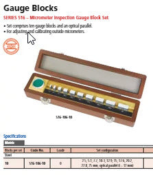 Mitutoyo 516-334-26 Micrometer Check Set Description : Mitutoyo Micrometer Check set Metric Gauge Blocks : 2.5mm 5.1mm 7.7mm 10.3mm 12.9mm 15.0mm 17.6mm 20.2mm 22.8mm 25.0mm. Accuracy : Grade 0 Optical Parallel : 30mm diameter (Copy)