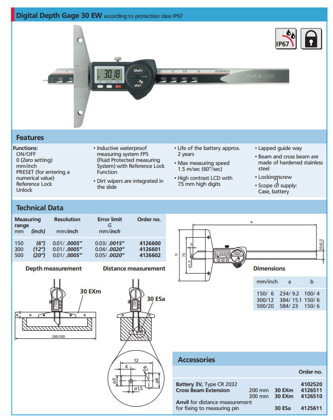 Mahr 4126600 Digital Depth Gauge IP 67 Model: 30EW Range: 0-150mm/0-6" Resolution: .01mm/.0005" Base Length: 100mm Waterproof: IP67