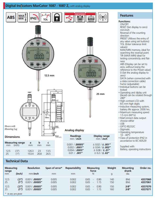 Mahr 4337060 Digital Indicators 1087 Accuracy:0.005mm Model:1087 Range: 12.5mm/0.5" Repeatability: 0.002mm Resolution: 0.001mm/0.00005" Stem: 8mm